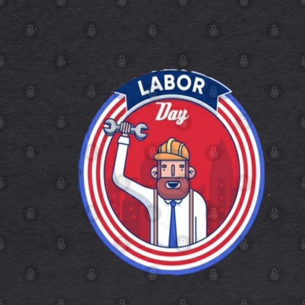 Happy labour day clothing by HollyTee